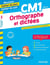 Cahier du jour / cahier du soir : orthographe et dictées - CM1 - conçu et recommandé par les enseignants
