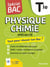 Spécial bac : Physique-Chimie : Terminale - Cours complet, méthode, exercices et sujets pour réussir l'examen (édition 2026)