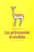 Princesse Invisible (La)