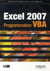 Excel 2007 - programmation VBA - guide de formation avec cas pratiques