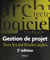 Gestion de projet - vers les méthodes agiles (2e édition)