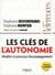 Les clés de l'autonomie
