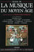 Guide de la musique du Moyen Âge
