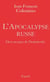 L'apocalypse russe
