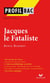 Jacques le Fataliste, de Denis Diderot