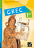 Langues et cultures de l'Antiquité : grec - 1ère - livre de l'élève (édition 2008)