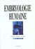 Embryologie humaine: 3eme edition