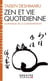 Zen et vie quotidienne (Espaces Libres - Spiritualités Vivantes)