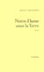 NOTRE-DAME SOUS LA TERRE- PRIX EVAS. RELAIS H