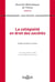 La collégialité en droit des sociétés - Volume 181