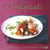 Antipasti - nouvelles variations gourmandes