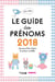 Guide des prénoms (édition 2018)