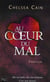 Au coeur du mal