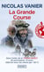 La grande course