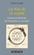 Le fixe et le volatil - chimie et alchimie, de Paracelse à Lavoisier