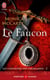Les chevaliers des Highlands Tome 2 : le faucon