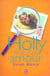 Holly file le grand amour