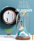Petits univers de papier - 10 créations mises sous cloche
