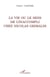 La vie ou le sens de l'inaccompli chez Nicolas Grimaldi