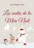 Les contes de la Mère Noël