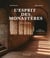 L'esprit des monastères