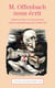 M. Offenbach nous écrit - lettres au Figaro et autres propos