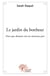 Le jardin du bonheur