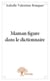 Maman figure dans le dictionnaire
