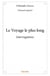 Le voyage le plus long - interrogations