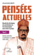 Pensées actuelles : Recueil de chroniques, de contributions et de communiqués parus dans la presse  Tome 2 : Opinions générales et polémiques sur l'Islam (2010-2022