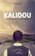 Kalidou - les tribulations d'un jeune Foutanké