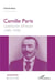 Camille Paris, l'aventurier d'Annam 1885-1908
