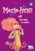 Marie-Lune Tome 4 : allô, Marie-Lune !