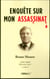 ENQUETE SUR MON ASSASSINAT