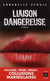 Liaison dangereuse