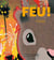 Feu !