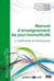 Manuel d'enseignement de psychomotricité Tome 2 - techniques et clinique