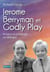 Jerome Berryman et Godly Play : Science et pédagogie en dialogue
