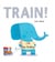 Train !