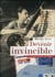 Devenir invincible - un grand voyage vers l'inde, en 1978