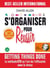 S'organiser pour réussir