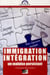Immigration, intégration, un malaise persistant