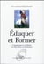Éduquer et former - connaissances et débats en éducation et formation