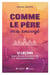 Comme le père m'a envoyé - 12 leçons que l'Eglise persécutée m'a enseignées