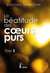 La béatitude des coeurs purs Tome 2