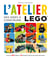 L'Atelier LEGO 1 : Des idées à construire