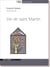 Vie de saint martin