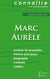 Connaître un philosophe : Marc Aurèle - analyse complète de sa pensée