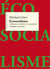Écosocialisme - l'alternative radicale à la catastrophe écologique capitaliste