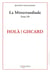 La Mitterrandiade Tome 3 : Holà ! Giscard